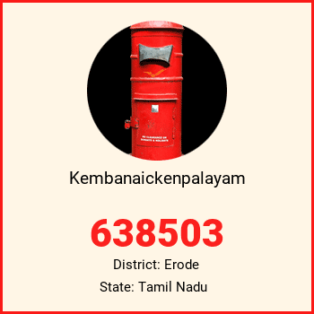 Kembanaickenpalayam pin code, district Erode in Tamil Nadu