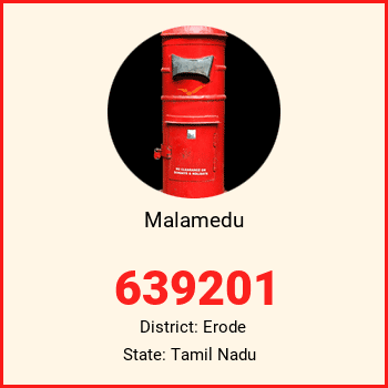 Malamedu pin code, district Erode in Tamil Nadu