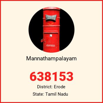 Mannathampalayam pin code, district Erode in Tamil Nadu