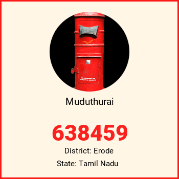 Muduthurai pin code, district Erode in Tamil Nadu
