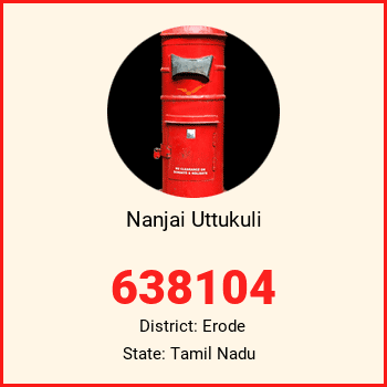 Nanjai Uttukuli pin code, district Erode in Tamil Nadu