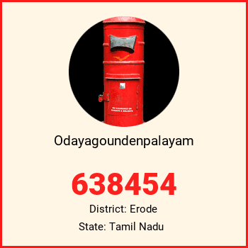 Odayagoundenpalayam pin code, district Erode in Tamil Nadu