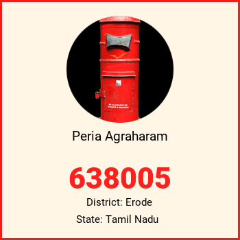 Peria Agraharam pin code, district Erode in Tamil Nadu