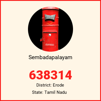 Sembadapalayam pin code, district Erode in Tamil Nadu