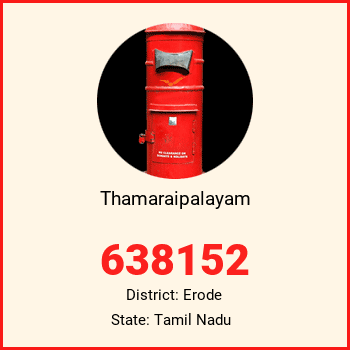 Thamaraipalayam pin code, district Erode in Tamil Nadu
