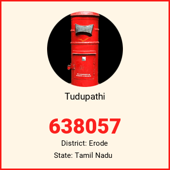 Tudupathi pin code, district Erode in Tamil Nadu