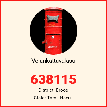 Velankattuvalasu pin code, district Erode in Tamil Nadu