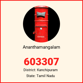 Ananthamangalam pin code, district Kanchipuram in Tamil Nadu