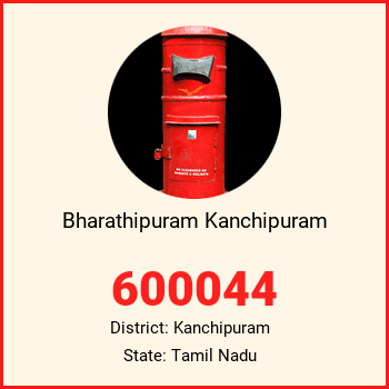 Bharathipuram Kanchipuram pin code, district Kanchipuram in Tamil Nadu