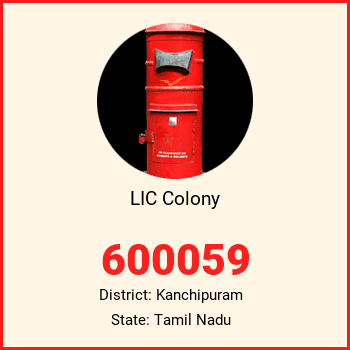 LIC Colony pin code, district Kanchipuram in Tamil Nadu