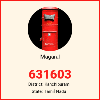 Magaral pin code, district Kanchipuram in Tamil Nadu