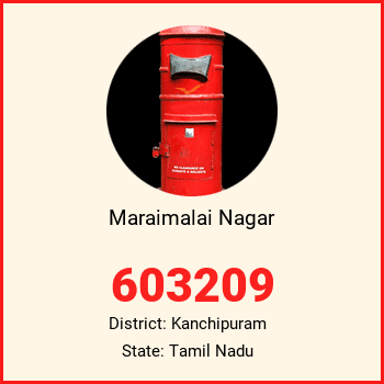 Maraimalai Nagar pin code, district Kanchipuram in Tamil Nadu
