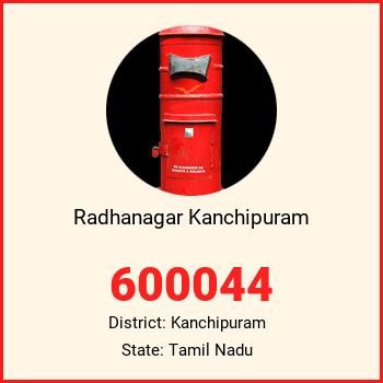 Radhanagar Kanchipuram pin code, district Kanchipuram in Tamil Nadu
