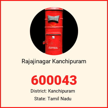 Rajajinagar Kanchipuram pin code, district Kanchipuram in Tamil Nadu