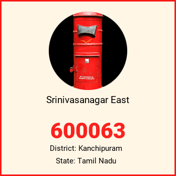 Srinivasanagar East pin code, district Kanchipuram in Tamil Nadu