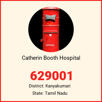 Catherin Booth Hospital pin code, district Kanyakumari in Tamil Nadu