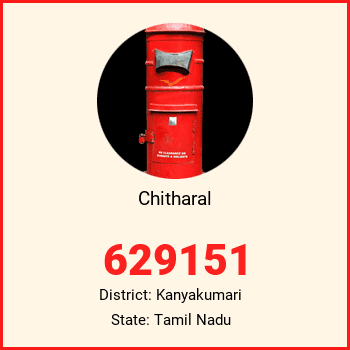 Chitharal pin code, district Kanyakumari in Tamil Nadu