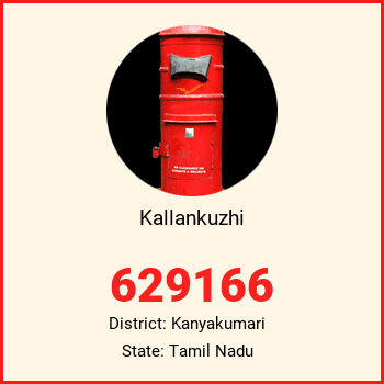 Kallankuzhi pin code, district Kanyakumari in Tamil Nadu