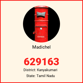 Madichel pin code, district Kanyakumari in Tamil Nadu