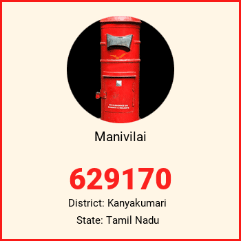 Manivilai pin code, district Kanyakumari in Tamil Nadu