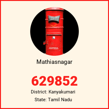 Mathiasnagar pin code, district Kanyakumari in Tamil Nadu
