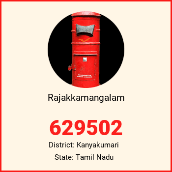 Rajakkamangalam pin code, district Kanyakumari in Tamil Nadu