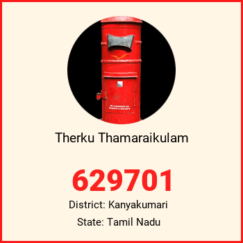 Therku Thamaraikulam pin code, district Kanyakumari in Tamil Nadu