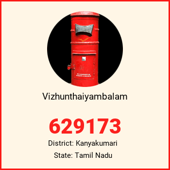 Vizhunthaiyambalam pin code, district Kanyakumari in Tamil Nadu