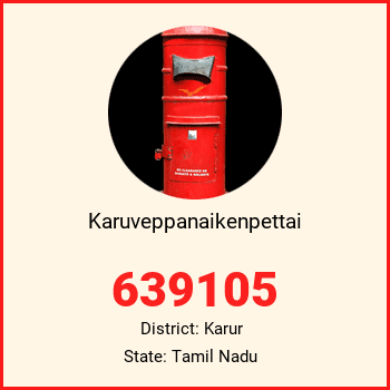 Karuveppanaikenpettai pin code, district Karur in Tamil Nadu