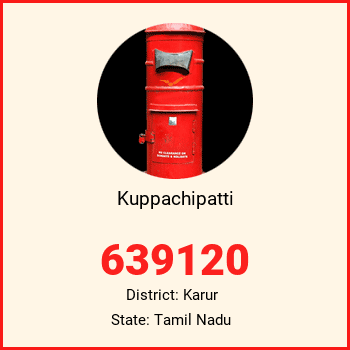 Kuppachipatti pin code, district Karur in Tamil Nadu