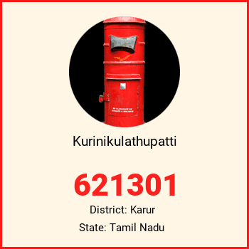 Kurinikulathupatti pin code, district Karur in Tamil Nadu