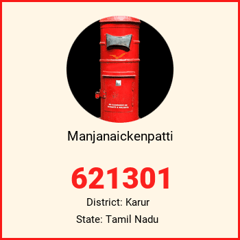 Manjanaickenpatti pin code, district Karur in Tamil Nadu