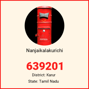 Nanjaikalakurichi pin code, district Karur in Tamil Nadu