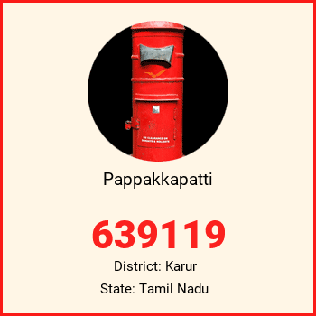 Pappakkapatti pin code, district Karur in Tamil Nadu