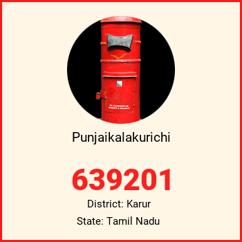 Punjaikalakurichi pin code, district Karur in Tamil Nadu