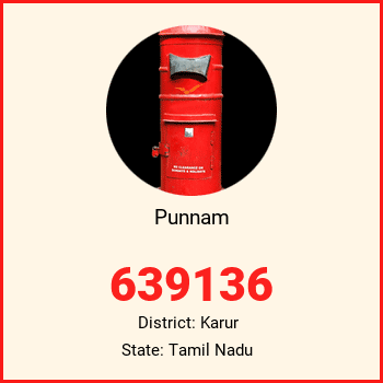 Punnam pin code, district Karur in Tamil Nadu