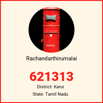 Rachandarthirumalai pin code, district Karur in Tamil Nadu