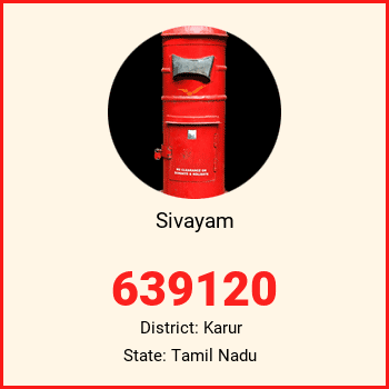 Sivayam pin code, district Karur in Tamil Nadu