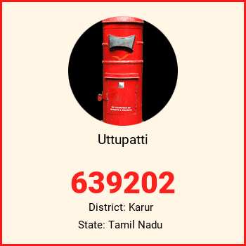 Uttupatti pin code, district Karur in Tamil Nadu