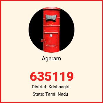 Agaram pin code, district Krishnagiri in Tamil Nadu