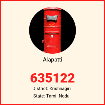 Alapatti pin code, district Krishnagiri in Tamil Nadu