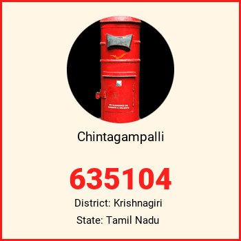 Chintagampalli pin code, district Krishnagiri in Tamil Nadu