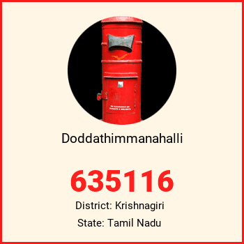 Doddathimmanahalli pin code, district Krishnagiri in Tamil Nadu