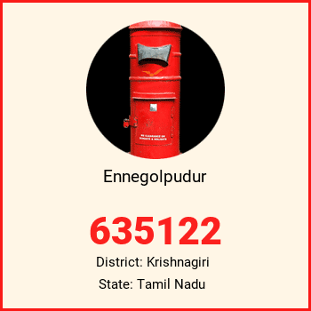 Ennegolpudur pin code, district Krishnagiri in Tamil Nadu