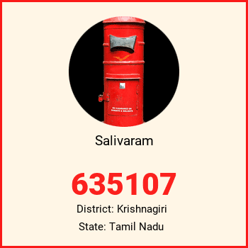 Salivaram pin code, district Krishnagiri in Tamil Nadu