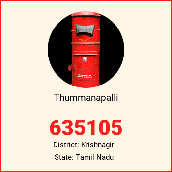Thummanapalli pin code, district Krishnagiri in Tamil Nadu