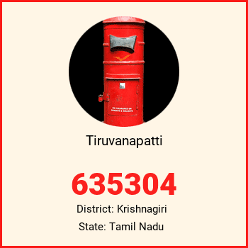 Tiruvanapatti pin code, district Krishnagiri in Tamil Nadu