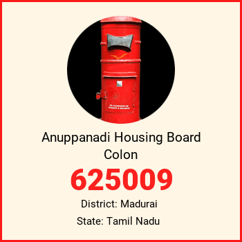 Anuppanadi Housing Board Colon pin code, district Madurai in Tamil Nadu