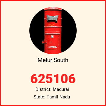 Melur South pin code, district Madurai in Tamil Nadu