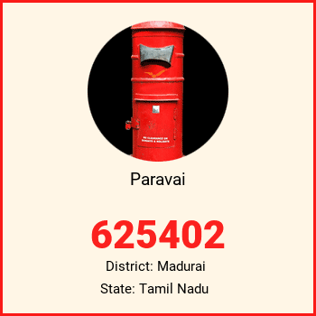 Paravai pin code, district Madurai in Tamil Nadu